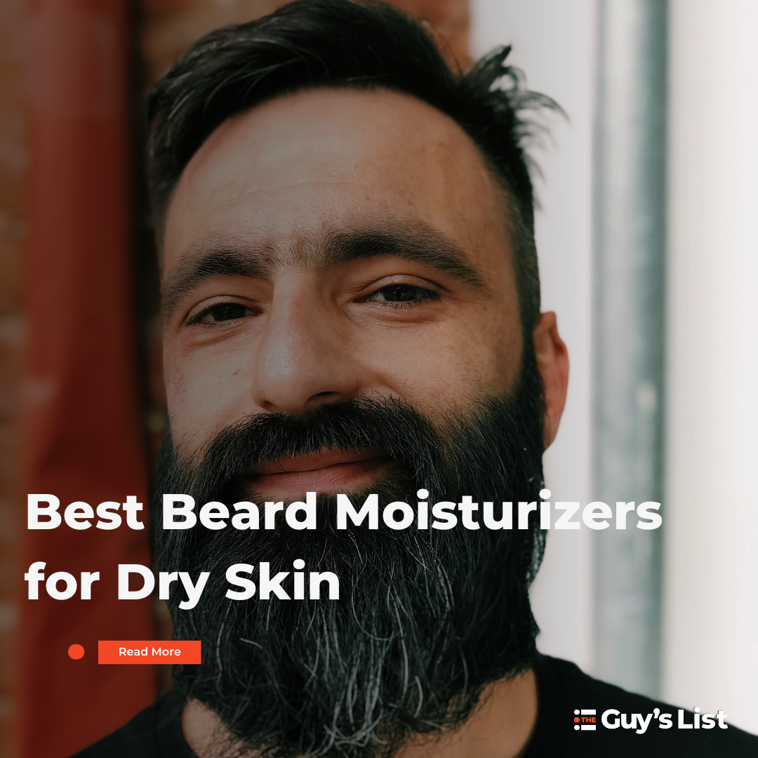 Best Beard Moisturizers for Dry Skin Featured Image