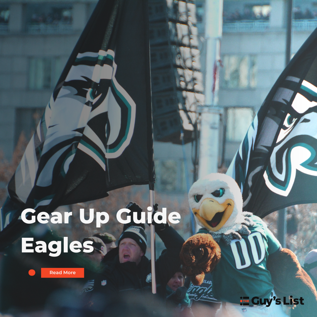 Eagles Super Bowl Gear Up Guide