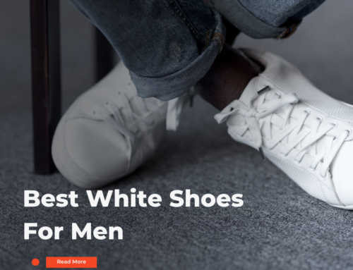 Best White Shoes For Men