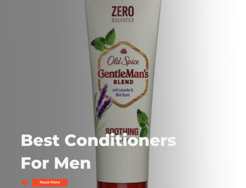 The Top 10 Best Conditioners for Men