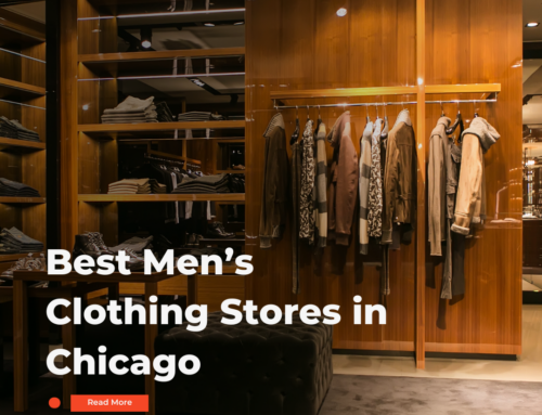 Best Men’s Clothing Stores in Chicago